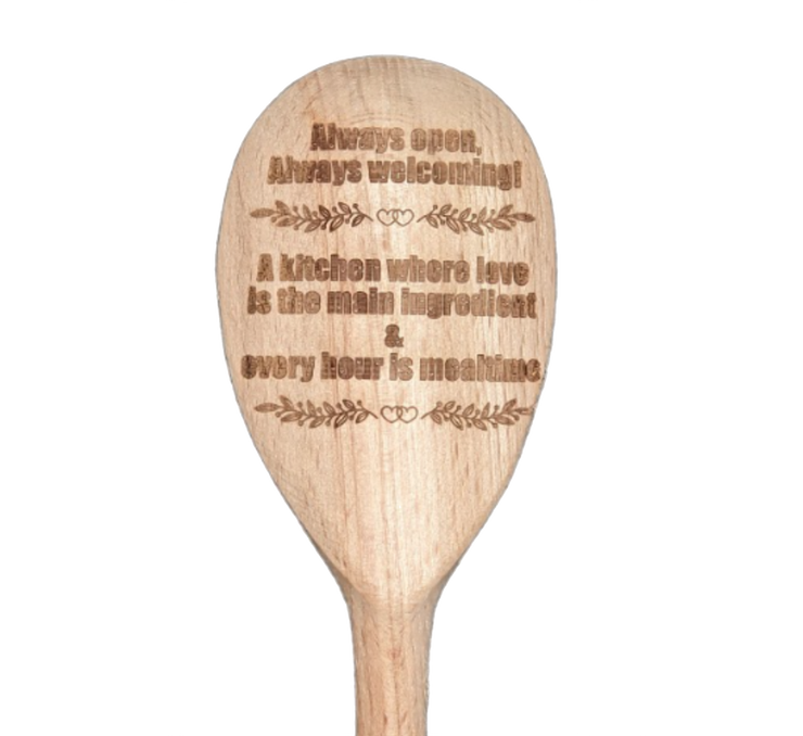 Always Open,Always Welcoming Wooden Kitchen Spoon