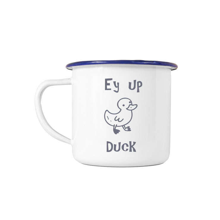 Ey Up Duck Enamel Mug
