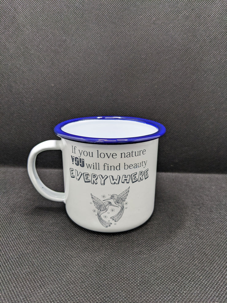 Enamel mug engraved with positive design "You will find beauty everywhere"