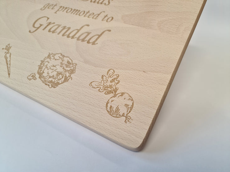 Unique Engraved Chopping or Cheese Board for a Devoted Grandad